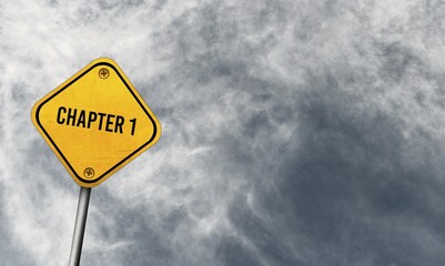 Chapter 1, yellow sign with cloudy sky