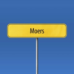 Moers, town sign, place name sign © Markus Beck/imageBROKER