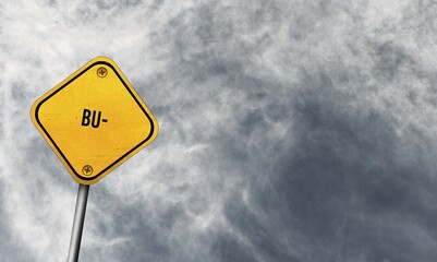 Business-to-Consumer, yellow sign with cloudy sky