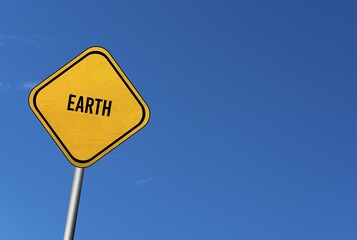 Naklejka premium Earth, yellow sign with blue sky