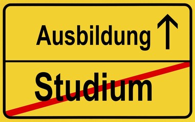 Naklejka premium Sign, city limit, symbolic image for the transition from Studium or academic studies to Lehre or vocational training