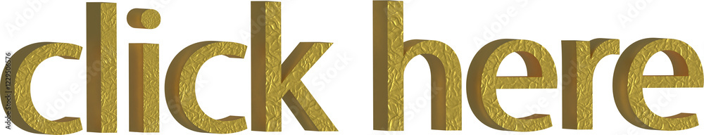 Fototapete metallic gold 3d text rendering of 'click here', ideal for website buttons or interactive elements. 