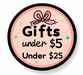 Fototapeta premium Affordable gifts under $25 sale announcement