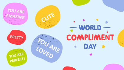 World Compliment Day. Speech bubbles with compliments. Cartoon positive chatting boxes in world compliment day. March 1 holiday concept. Colored flat vector illustration