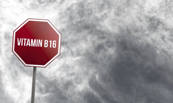 Vitamin B16, red sign with clouds in background