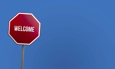 Welcome, red sign with blue sky