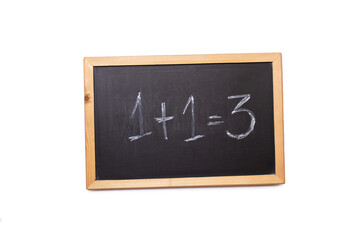 One plus one equal three written on a blackboard on a white background