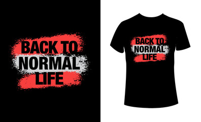 Typography Minimalist T-shirt Design. Motivational typography inscription. Motivational typography t-shirt design. Vector ready print file.