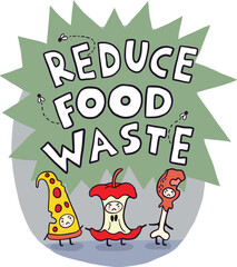 Reduce Food Waste Cartoon Vector Illustration. Good for print, postcard and environmental warning sticker.