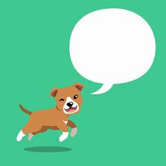 Vector cartoon character pit bull terrier dog with speech bubble for design.