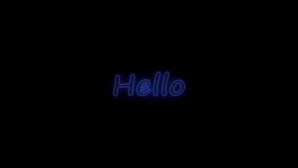 Neon HELLO text on black background. Glowing hello text with blinking.