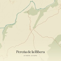 Retro Spanish map of Pere�a de la Ribera, Castilla y Le�n. Vintage street map.