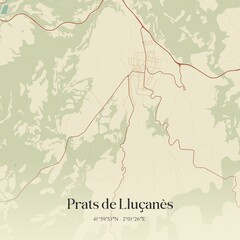 Obraz premium Retro Spanish map of Prats de Llu�an�s, Catalu�a. Vintage street map.
