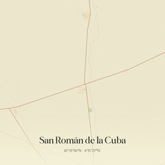 Retro Spanish map of San Rom�n de la Cuba, Castilla y Le�n. Vintage street map.