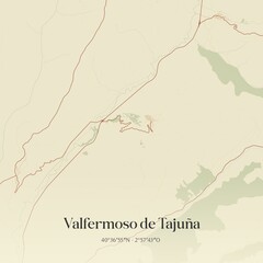 Obraz premium Retro Spanish map of Valfermoso de Taju�a, Castilla-La Mancha. Vintage street map.
