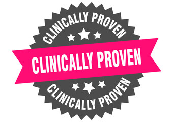 clinically proven. clinically proven round pink label isolated on transparent background