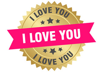 i love you. i love you round pink and gold label isolated on transparent background