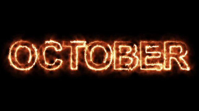 October ,burning word, fire text. fire text effect black background. animated text effect with high visual impact. October ,Month Electric Fire lighting text animation on black background. 