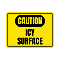 Caution icy surface sign