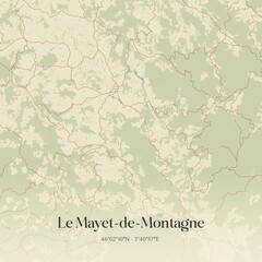 Retro map of Le Mayet-de-Montagne, Auvergne-Rh�ne-Alpes, France. Vintage street map.