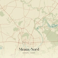 Fototapeta premium Retro map of Meaux-Nord, �le-de-France, France. Vintage street map.