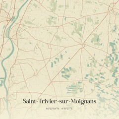 Retro map of Saint-Trivier-sur-Moignans, Auvergne-Rh�ne-Alpes, France. Vintage street map.
