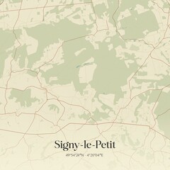 Retro map of Signy-le-Petit, Grand Est, France. Vintage street map.