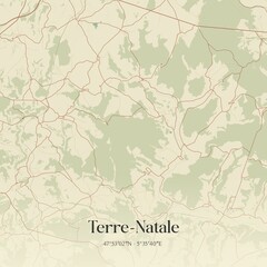 Fototapeta premium Retro map of Terre-Natale, Grand Est, France. Vintage street map.