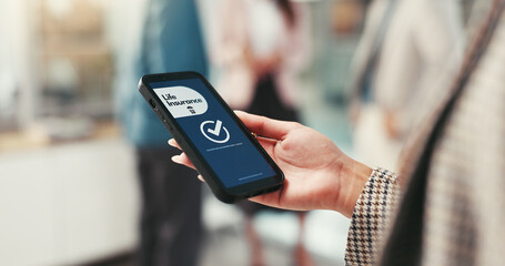 Phone, life insurance and hands of woman for approval with security, safety and policy. Screen, office and worker on smartphone for online application, company benefits and protection on mobile app