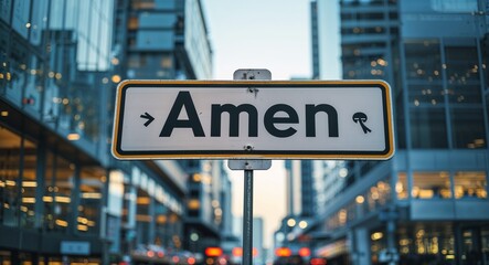 Obraz premium amen text on road sign in middle of modern business city background