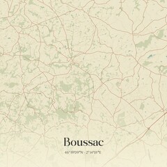 Retro map of Boussac, Nouvelle-Aquitaine, France. Vintage street map.