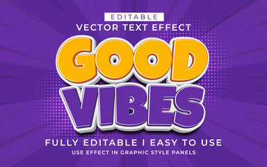 3d editable good vibes text effect typography style template
