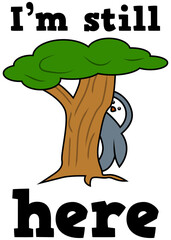 i'm still here penguin hiding behind a tree vector
