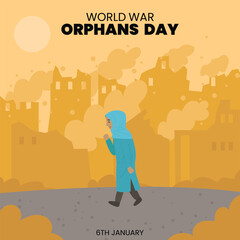 world war orphans day. 6 January. world day of war orphans holiday concept and banner, poster, card. background. vector illustration.