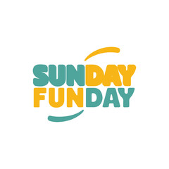 "A modern, minimalistic text-based design featuring the words 'SUNDAY FUNDAY' in bold, playful typography. The text is arranged dynamically with alternating colors: one part in bright teal and the oth