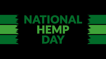 National Hemp Day text with side lines on a black background. Which is observed every year in February to celebrate and wish National Hemp Day.