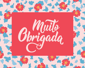 Obraz premium Thank you card. Translation from Portuguese - Thank you very much. Perfect design for greeting cards, posters and social media. Portuguese Lettering.