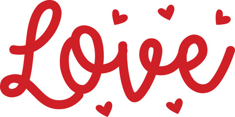 Love valentine typography design on plain white transparent isolated background for card, shirt, hoodie, sweatshirt, apparel, tag, mug, icon, poster or badge