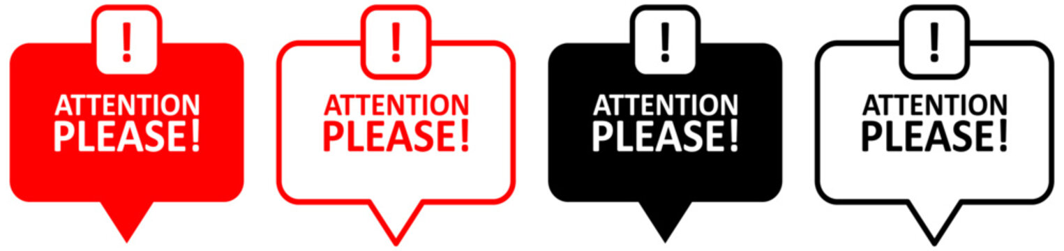 Attention please sign banner design, Pay attention social media post vector, Attention please notice illustration sign