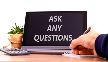 Ask any questions symbol. Concept words Ask any questions on beautiful black tablet. Beautiful...