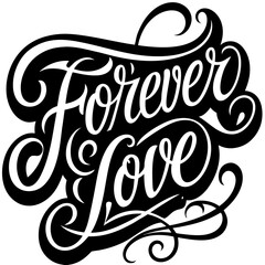 elegant forever love typography
