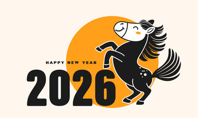 Chinese new year 2026. year of the horse. cute funny horse. 2026 happy new year. vector illustration with horse for postcard design, template, cover, banner, background