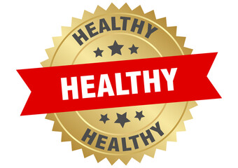 healthy. healthy round red and gold label isolated on transparent background