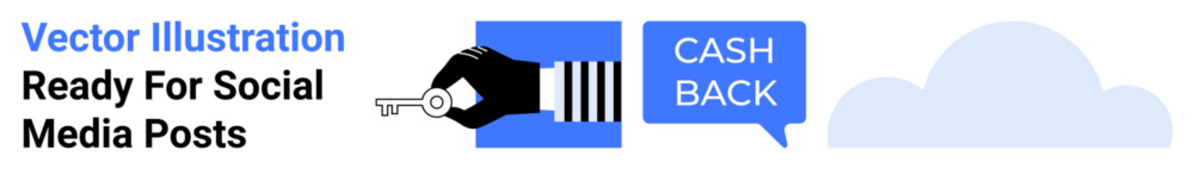 Hand handing a key with barcode, blue cashback speech bubble, and cloud. Ideal for promotions, discounts, businesses, finance, savings, sales e-commerce flat landing page banner