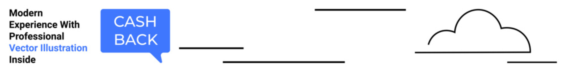 Speech bubble with Cash Back text, sleek cloud and minimal line elements. Ideal for e-commerce, finance, marketing, business, technology, branding materials, and flat landing page banner