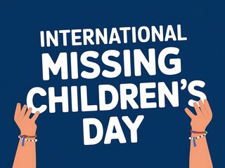 International Missing Childrens Day Awareness Campaign
