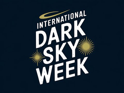 International Dark Sky Week celebration graphic design