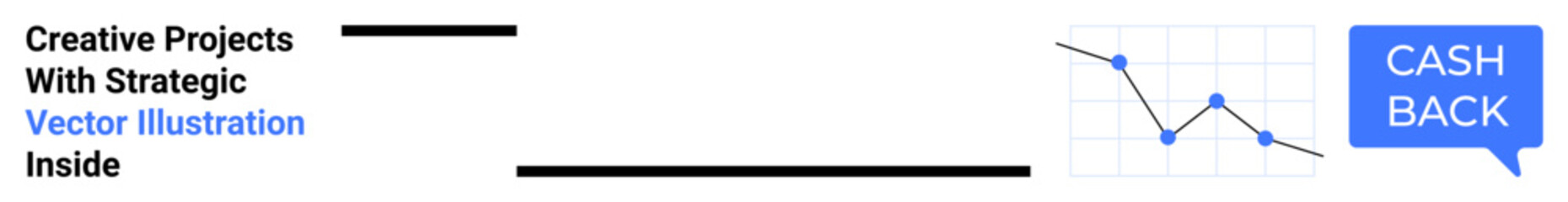 Graph with downward trend and cashback message in speech bubble. Ideal for finance, savings, sales strategy, marketing, business loss, customer rewards, flat landing page banner