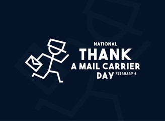 National Thank a Mail Carrier Day. Flat design vector. February 4.