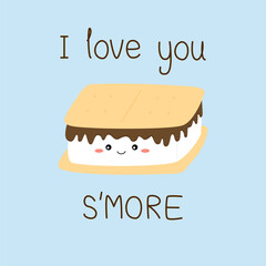 Cute cartoon s'more doodled on pastel blue background with quote "I love you S'MORE". 